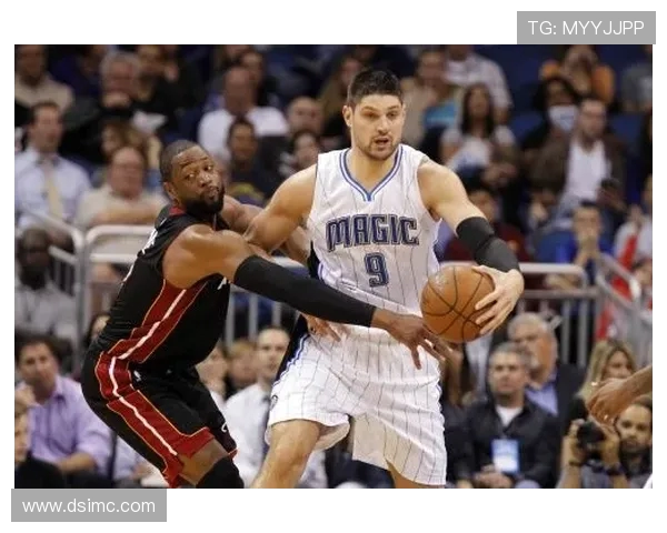 魔术队挑战热火队 展开激烈东部强队对决 谁能笑到最后